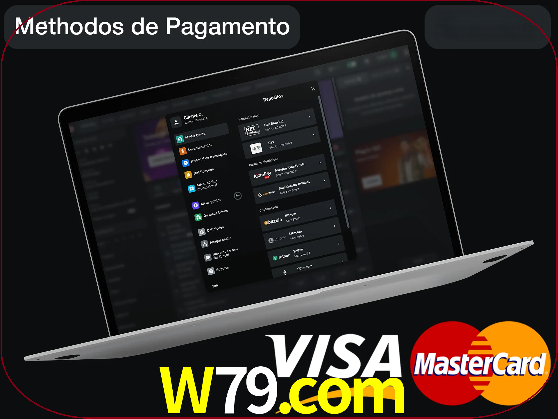 Use seu método de depósito preferido.